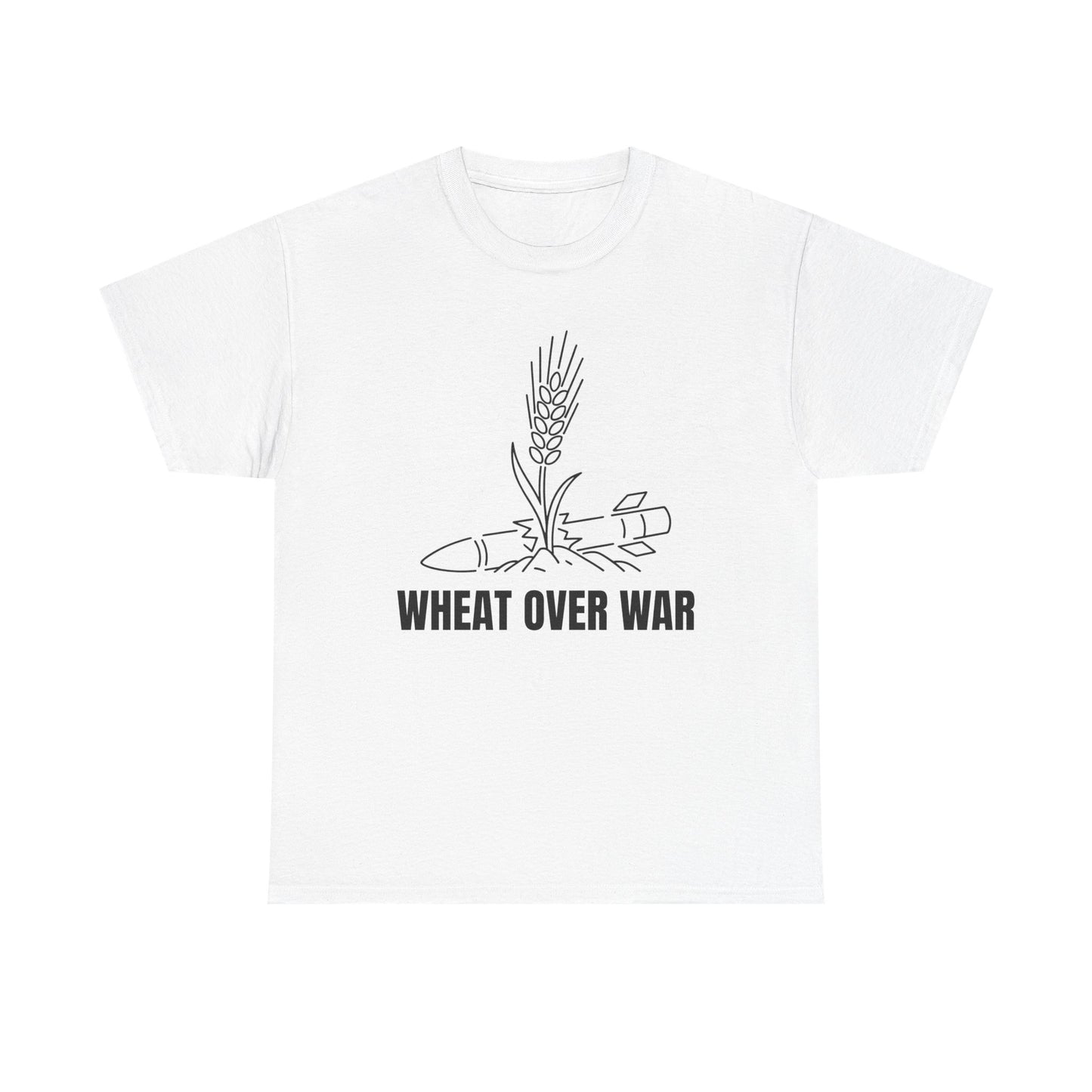 Wheat Over War T-Shirt