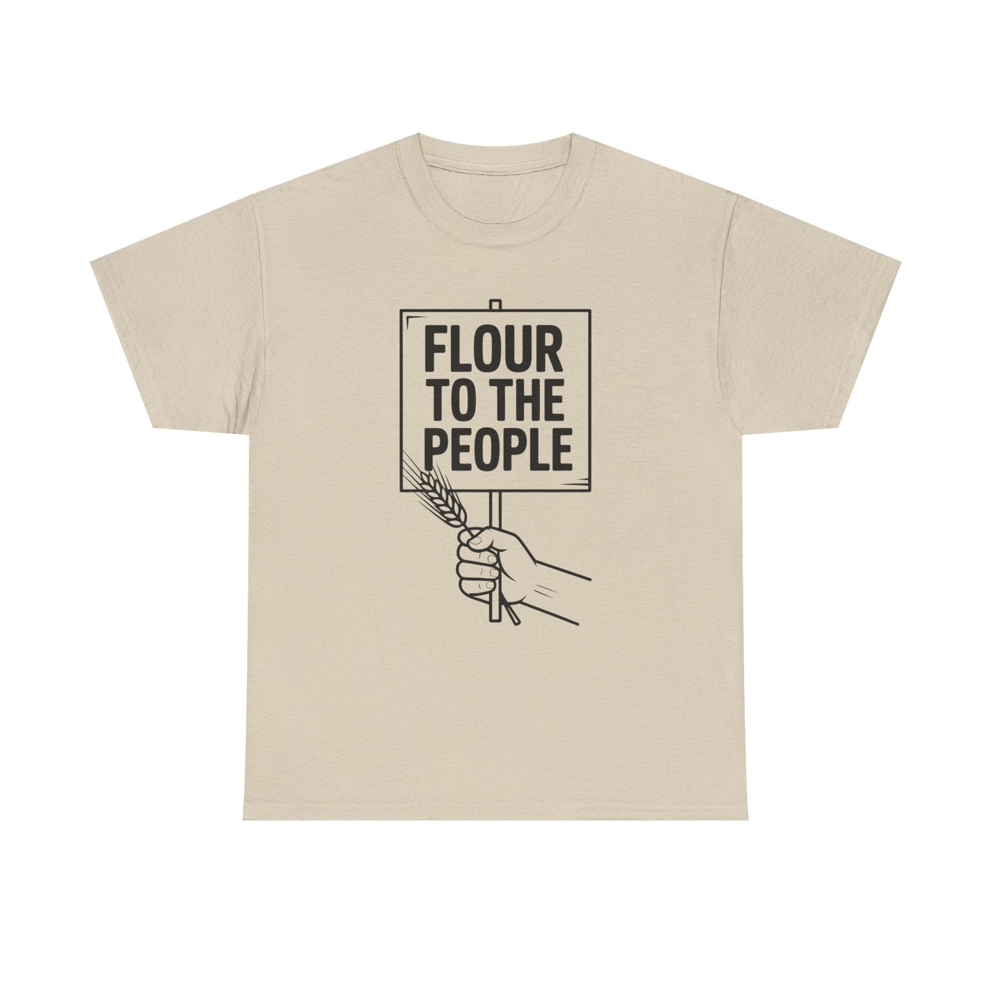 Flour To The People T-Shirt