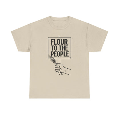 Flour To The People T-Shirt